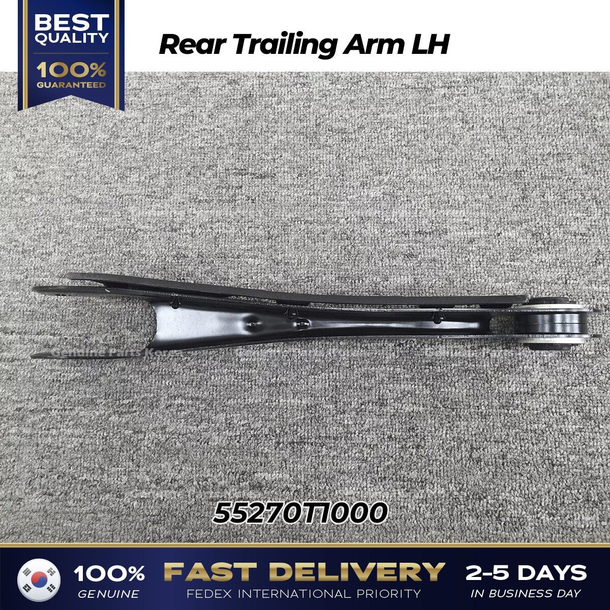 Genuine Rear Trailing Arm LH 55270T1000 for Hyundai Genesis G80 G90