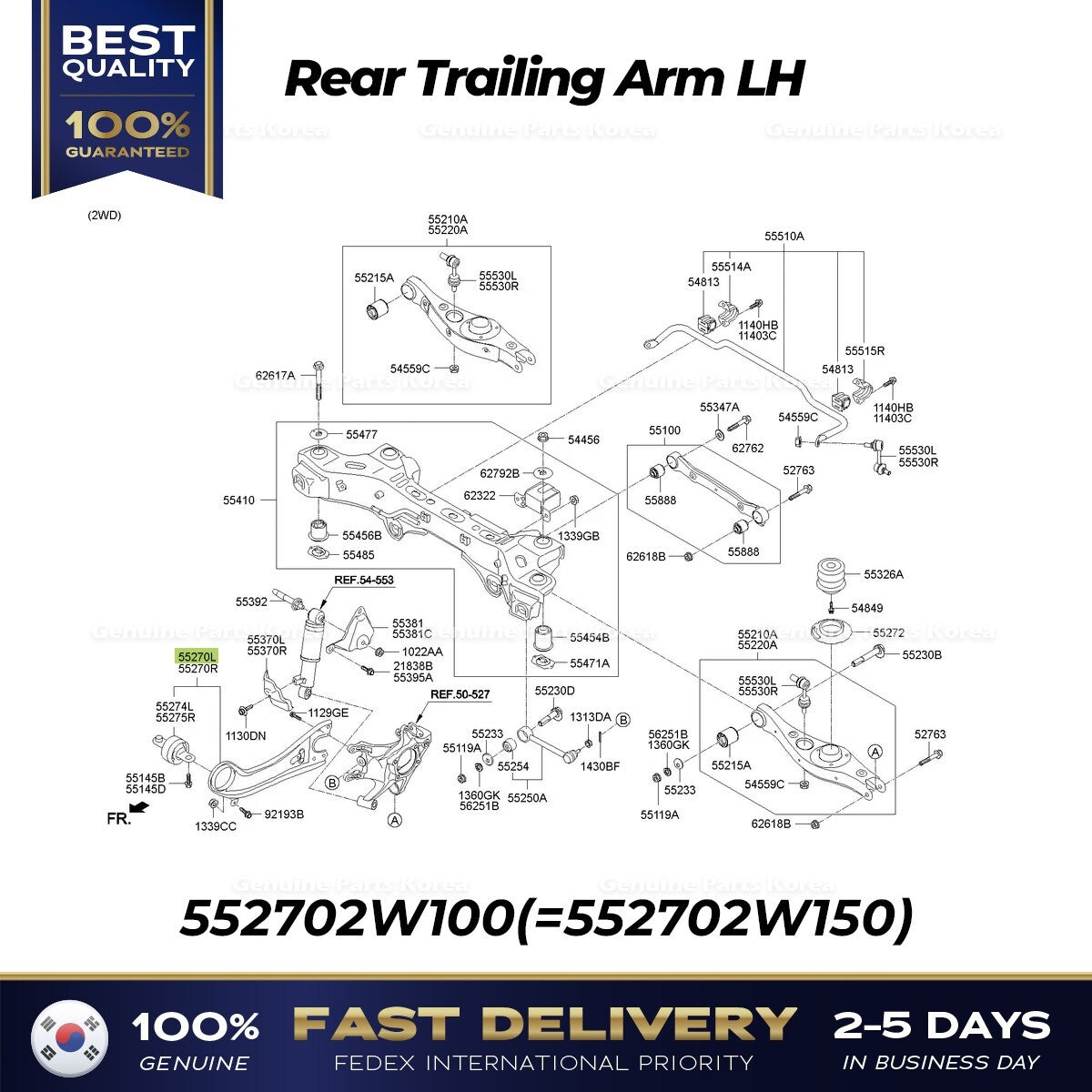 Genuine Rear Trailing Arm LH 552702W100 for Hyundai Santa Fe