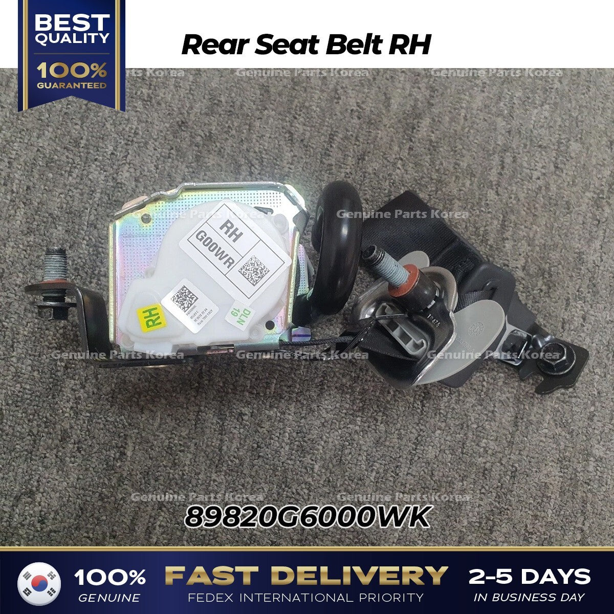 Genuine Rear Seat Belt RH 89820G6000WK for Kia Picanto