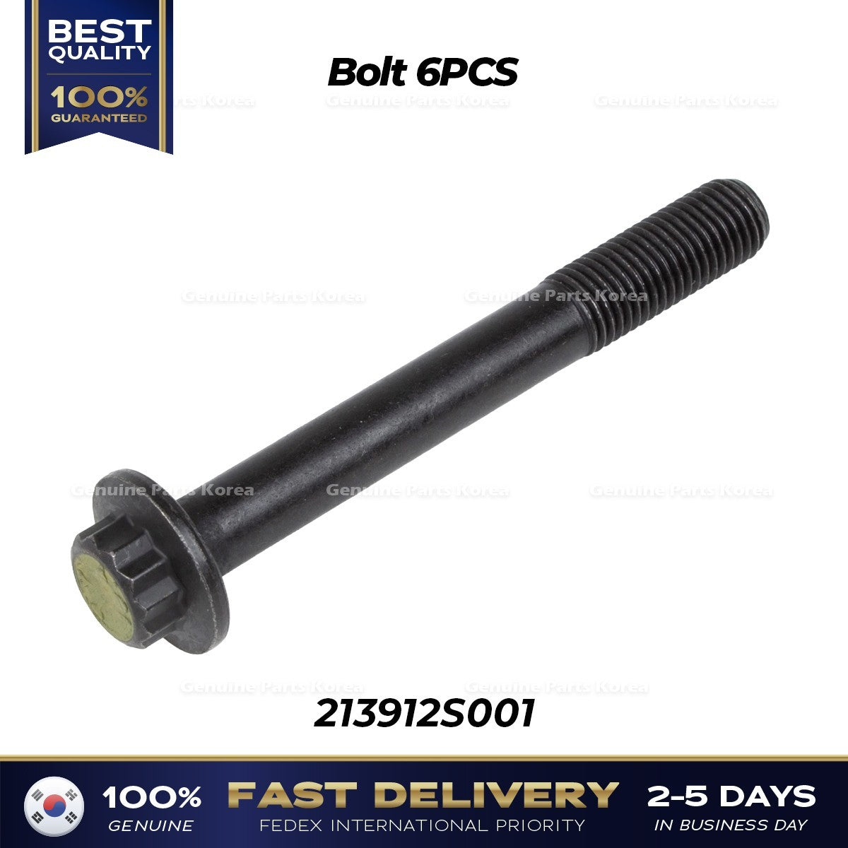 Genuine Bolt 6PCS 213912S001 for Hyundai Santa Cruz Santa Fe Kia K5
