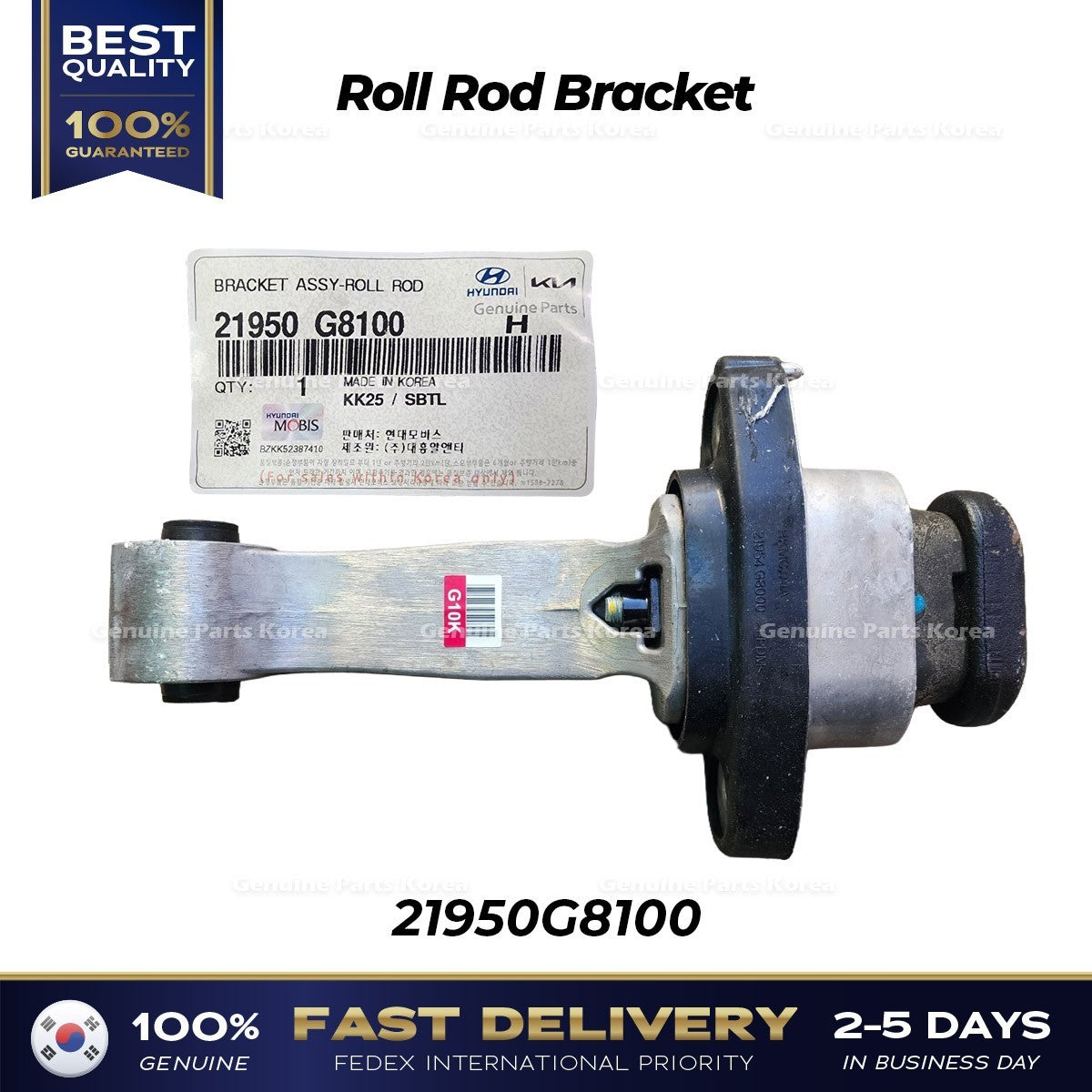 Genuine Roll Rod Bracket 21950G8100 for Hyundai Azera