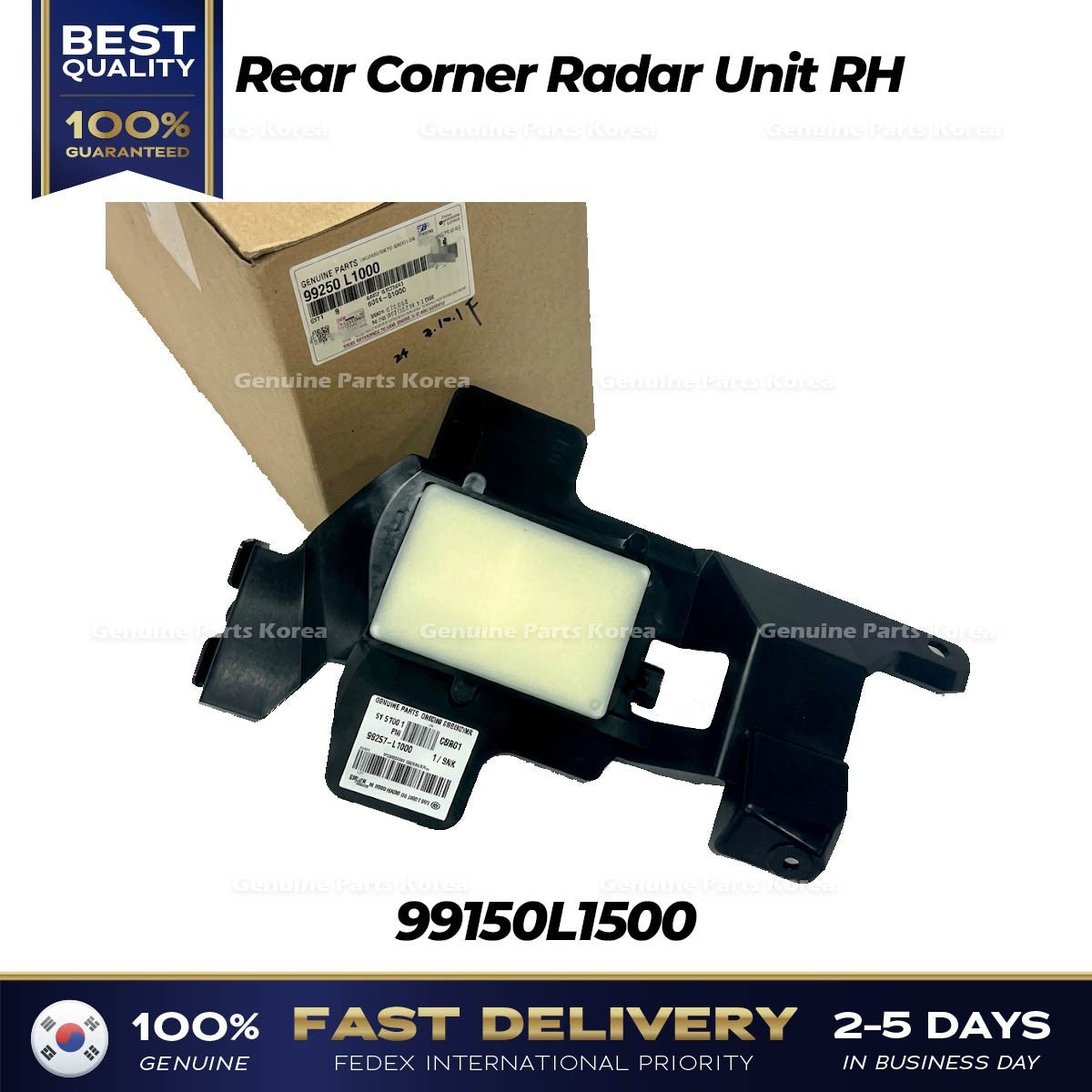 Genuine Rear Corner Radar Unit RH 99150L1500 for Hyundai Sonata