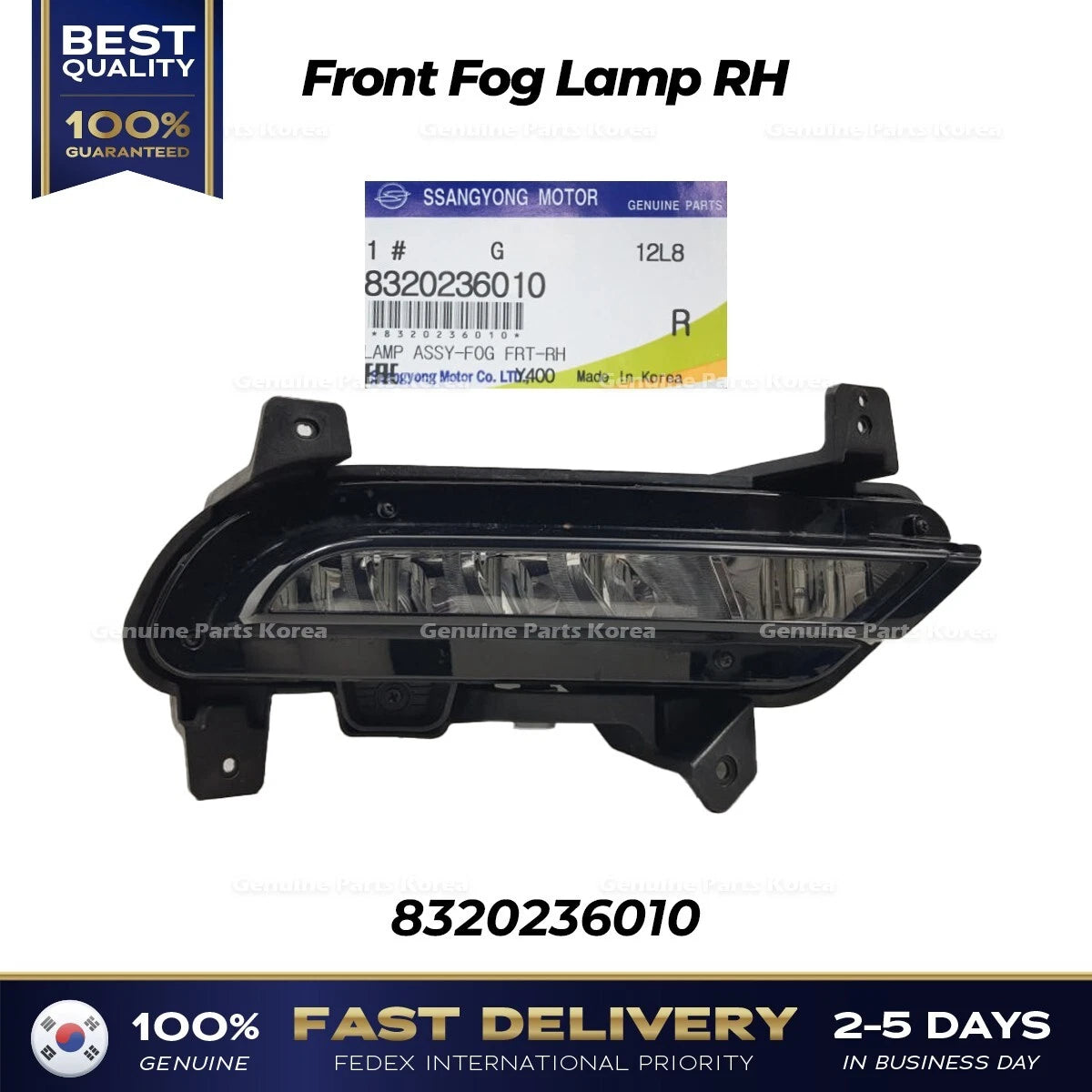 ⭐Genuine⭐ Front Fog Lamp RH 8320236010 for Ssangyong Rexton G4