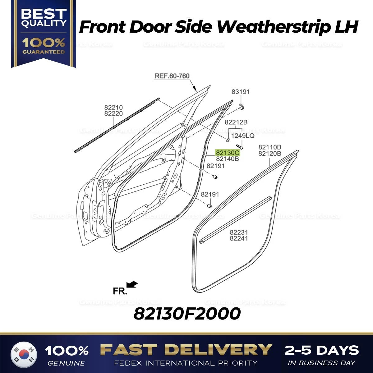⭐Genuine⭐ Front Door Side Weatherstrip LH 82130F2000 for Hyundai Elantra