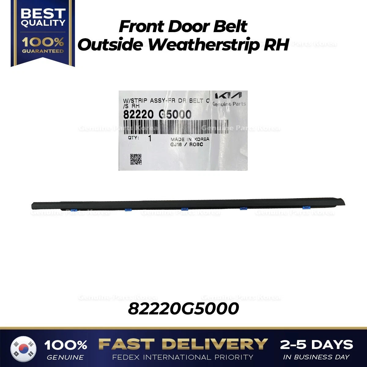 ⭐Genuine⭐ Front Door Belt Outside Weatherstrip RH 82220G5000 for Kia Niro