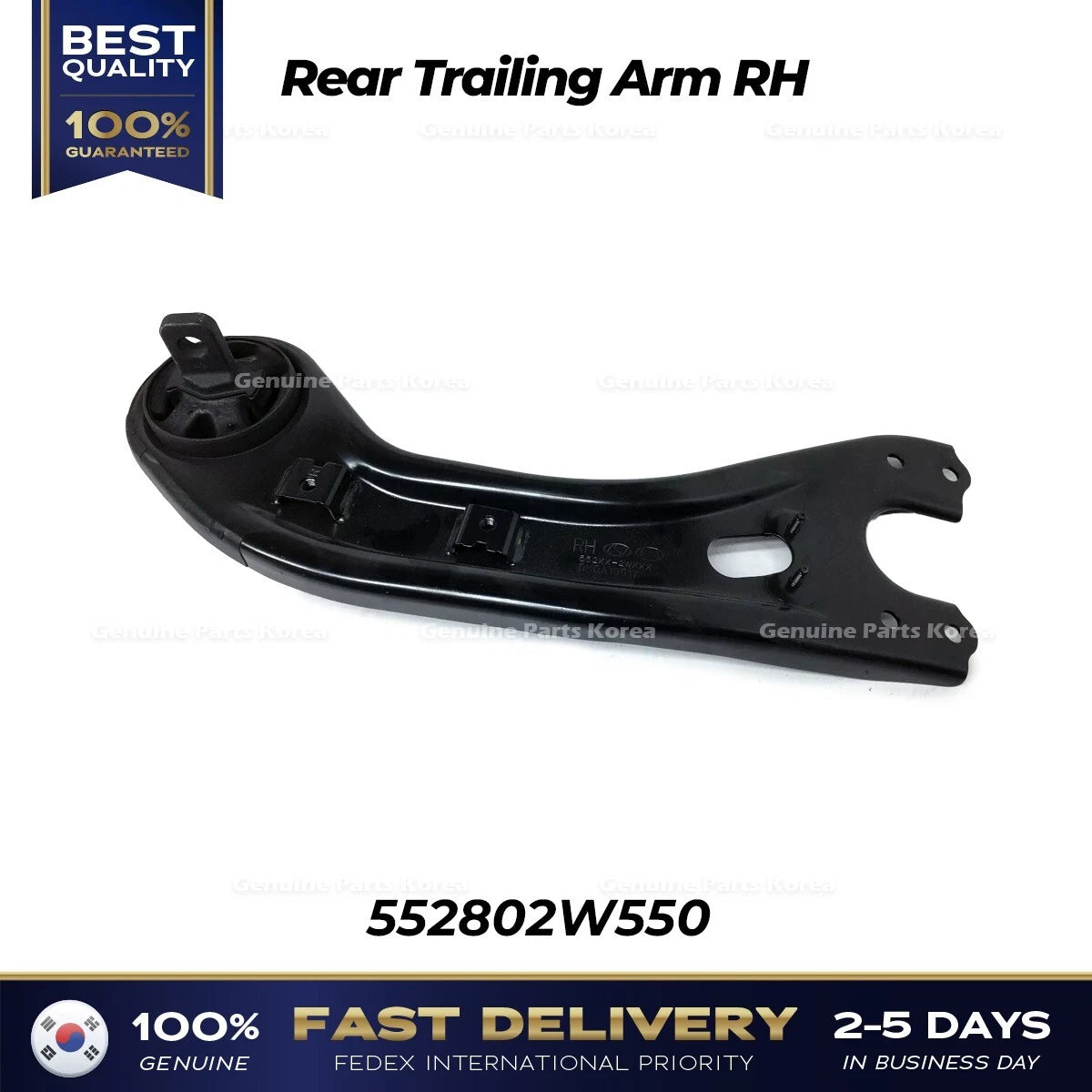 ⭐Genuine⭐ Rear Trailing Arm RH 552802W550 for Hyundai Santa Fe