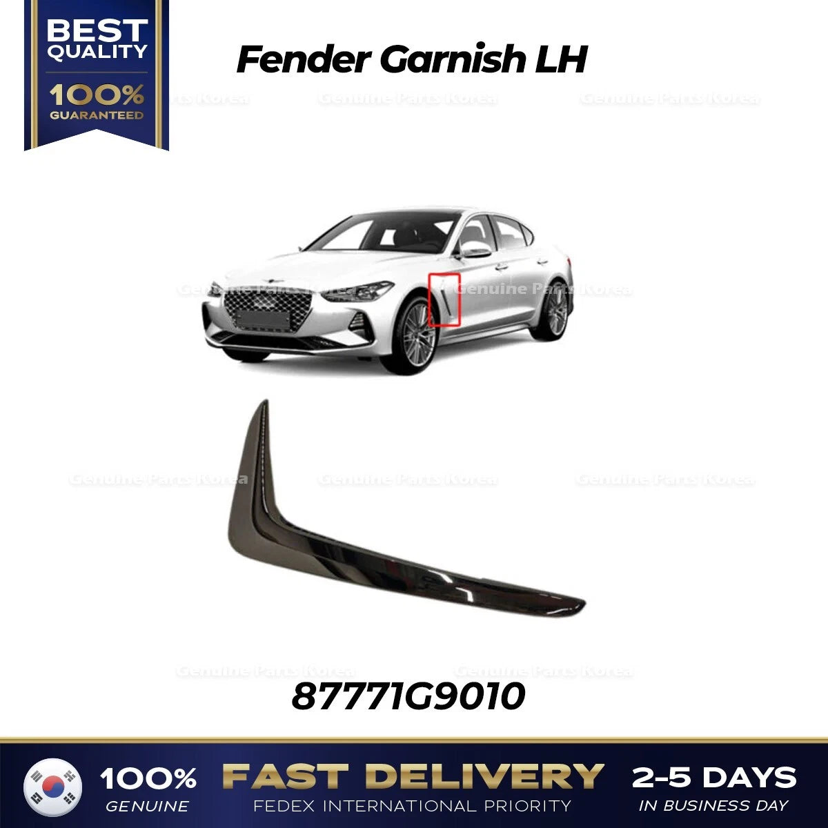 ⭐Genuine⭐ Fender Garnish LH 87771G9010 for Hyundai Genesis G70