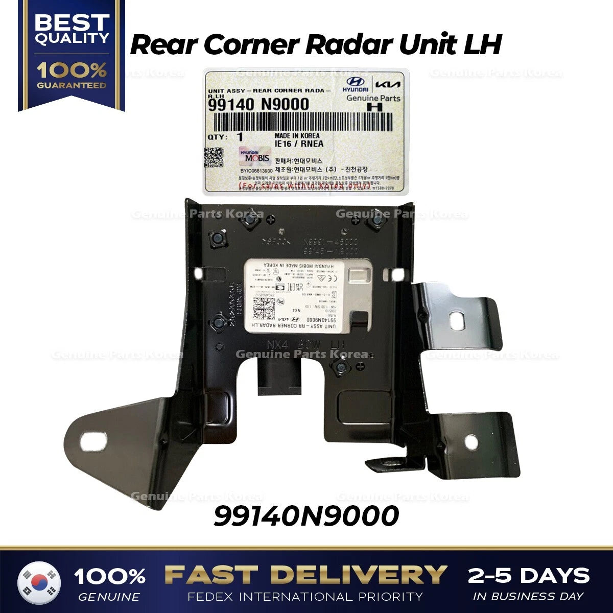 ⭐Genuine⭐ Rear Corner Radar Unit LH 99140N9000 for Hyundai Tuscon