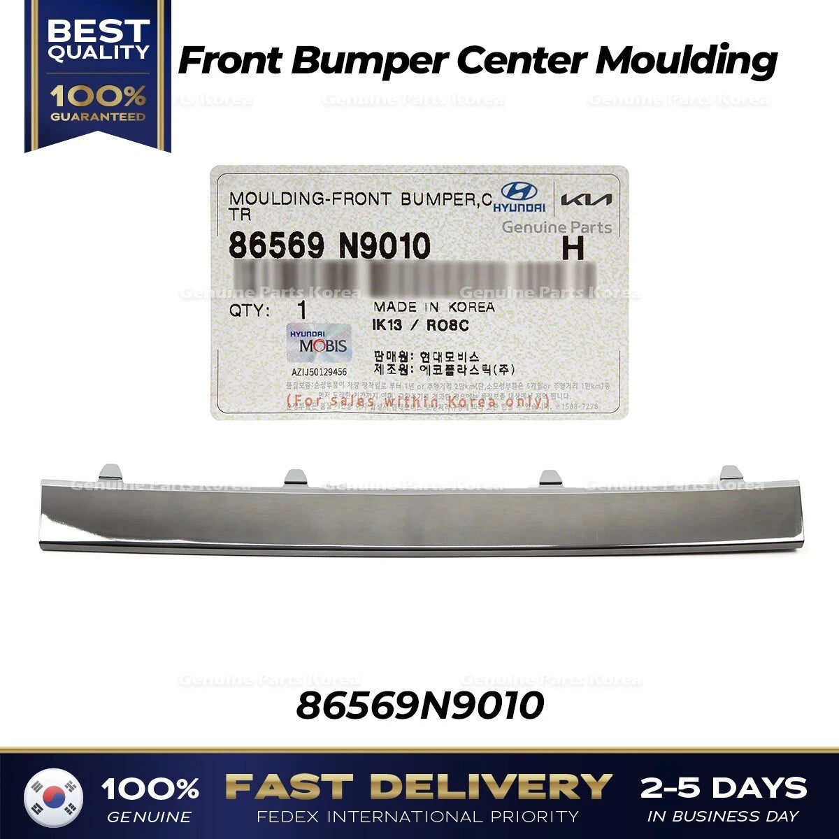 ⭐Genuine⭐ Front Bumper Center Moulding 86569N9010 for Hyundai Tucson