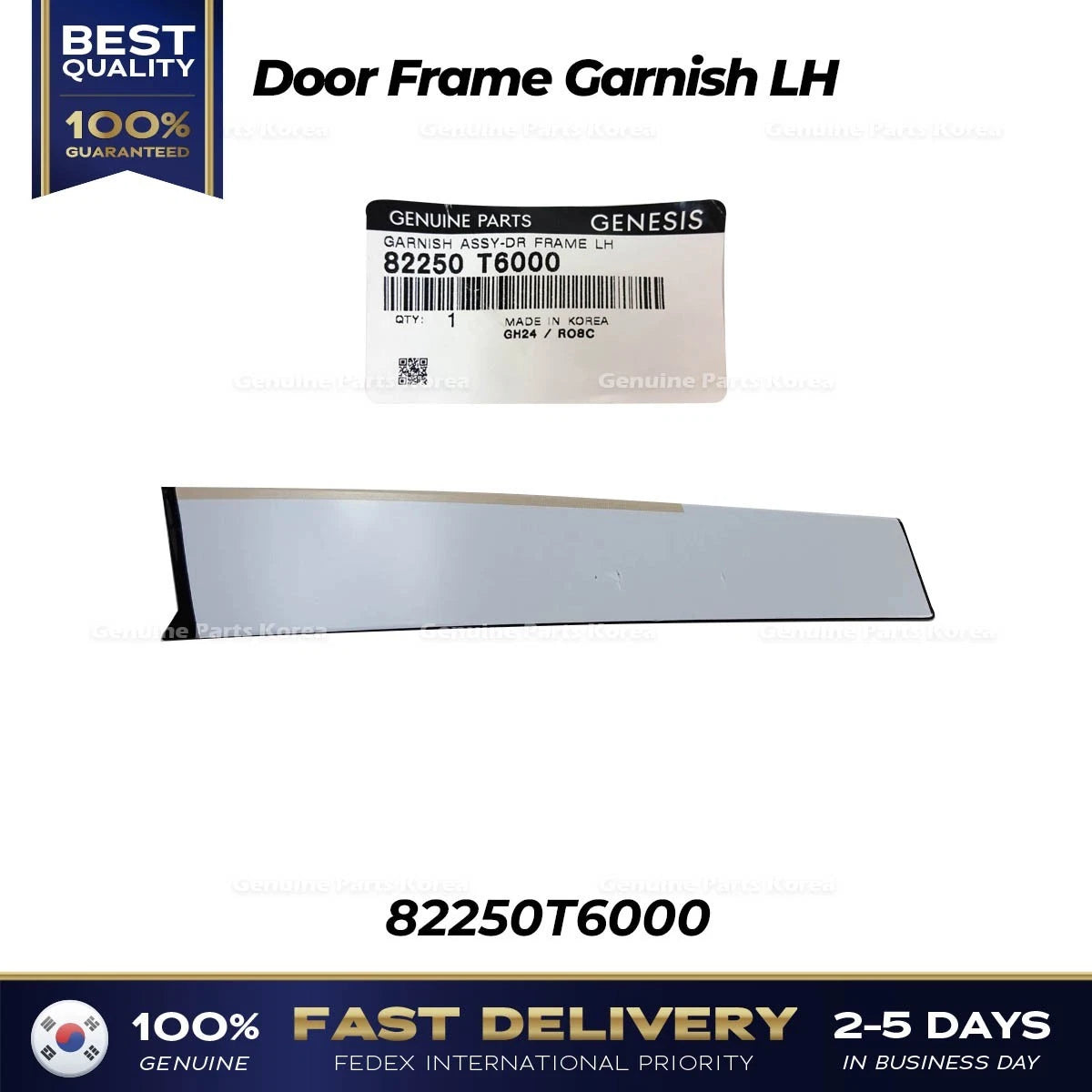 ⭐Genuine⭐ Door Frame Garnish LH 82250T6000 for Hyundai Genesis GV80
