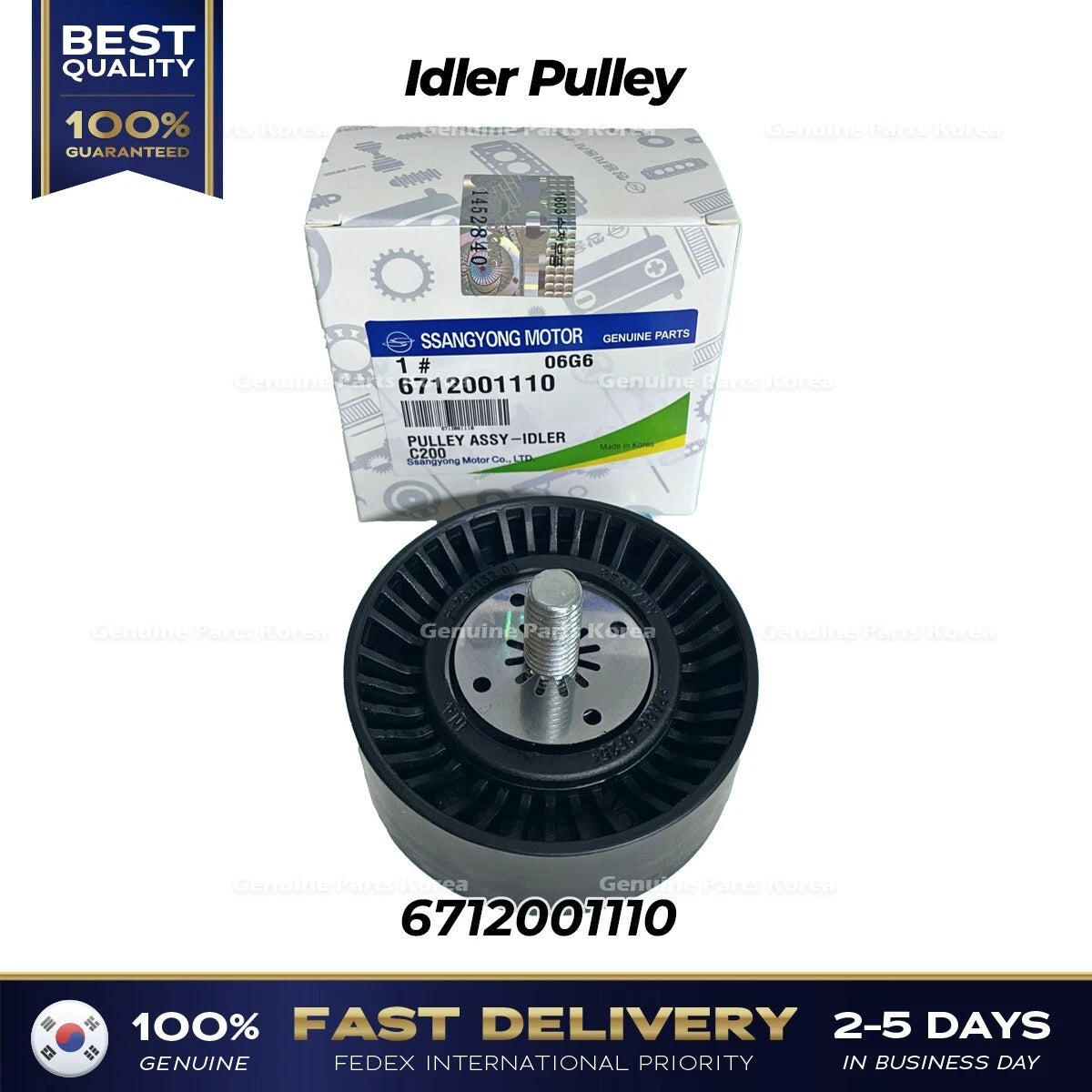 Genuine Idler Pulley 6712001110 for Ssangyong Korando Sports Rexton
