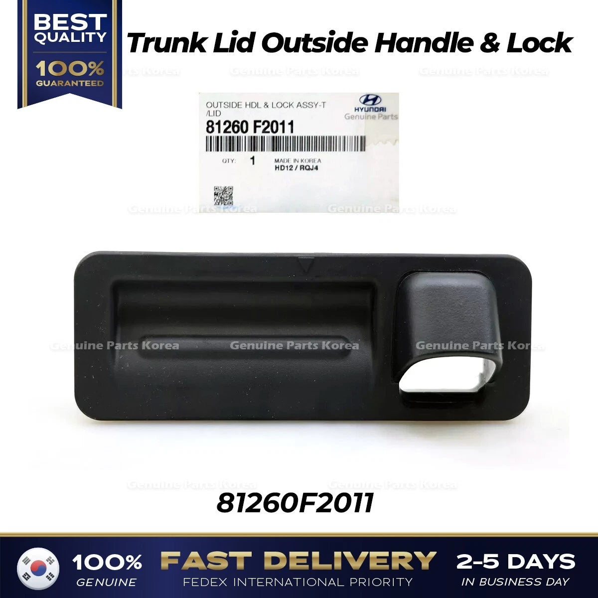 ⭐Genuine⭐ Trunk Lid Outside Handle & Lock 81260F2011 for Hyundai Elantra
