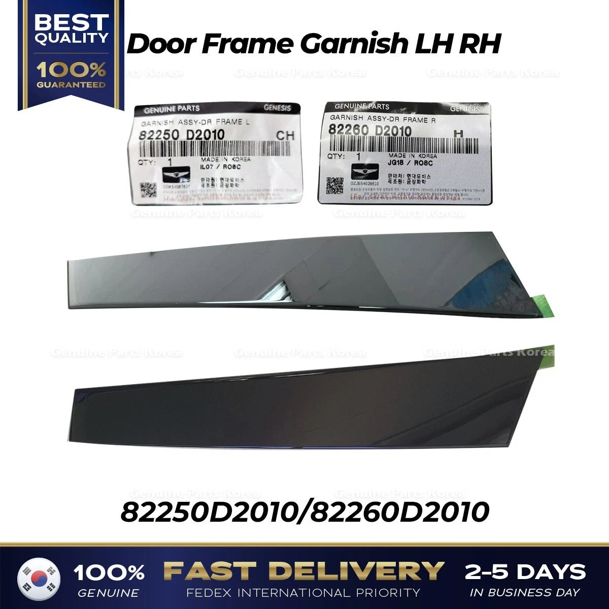 ⭐Genuine⭐ Door Frame Garnish LH RH 82250D2010 82260D2010 for Genesis G90