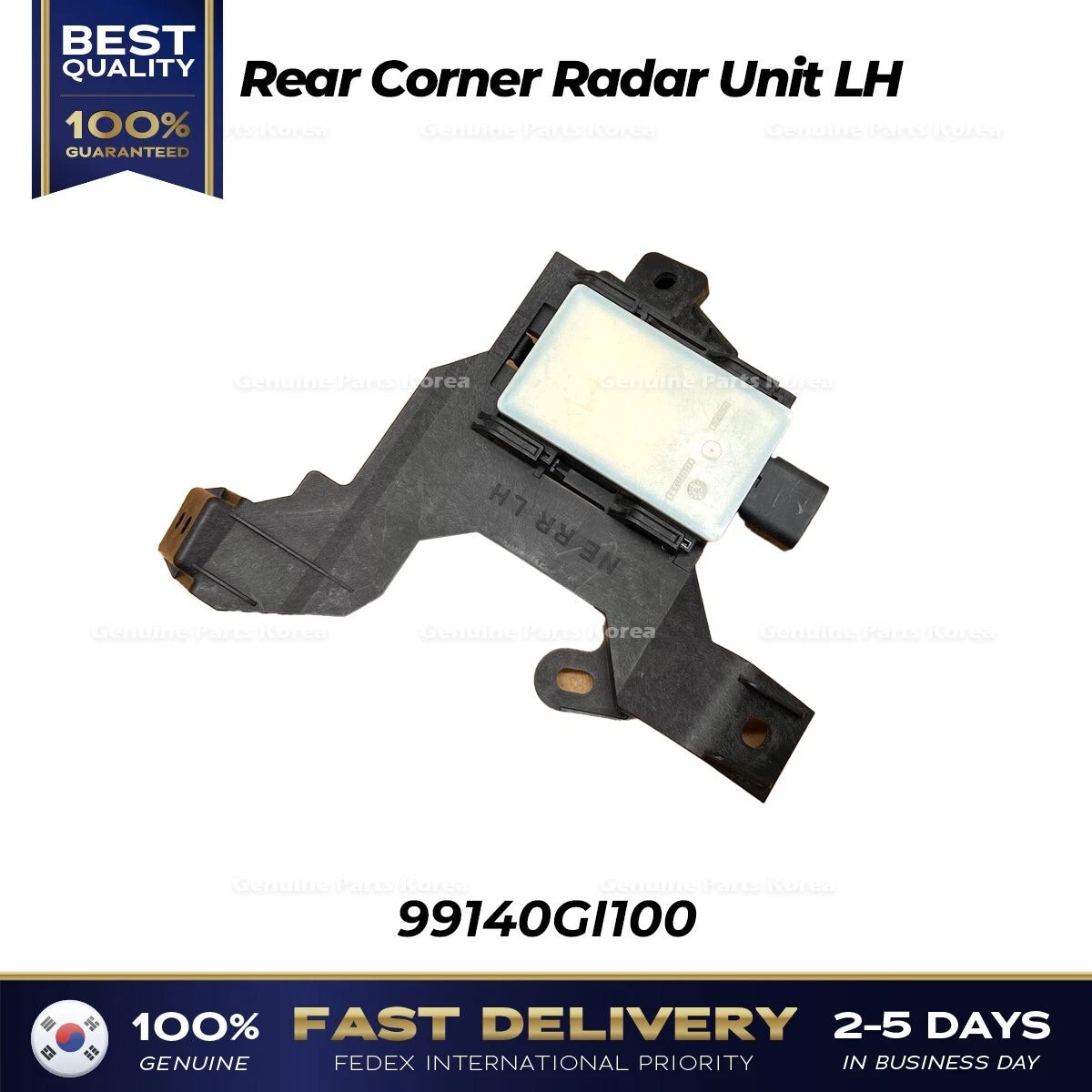 ⭐Genuine⭐ Rear Corner Radar Unit LH 99140GI100 for Hyundai Ioniq 5