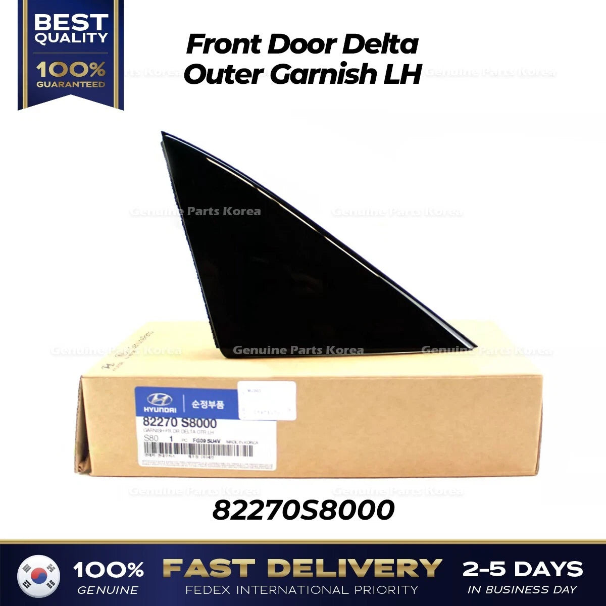 ⭐Genuine⭐ Front Door Delta Outer Garnish LH 82270S8000 for Hyundai Palisade