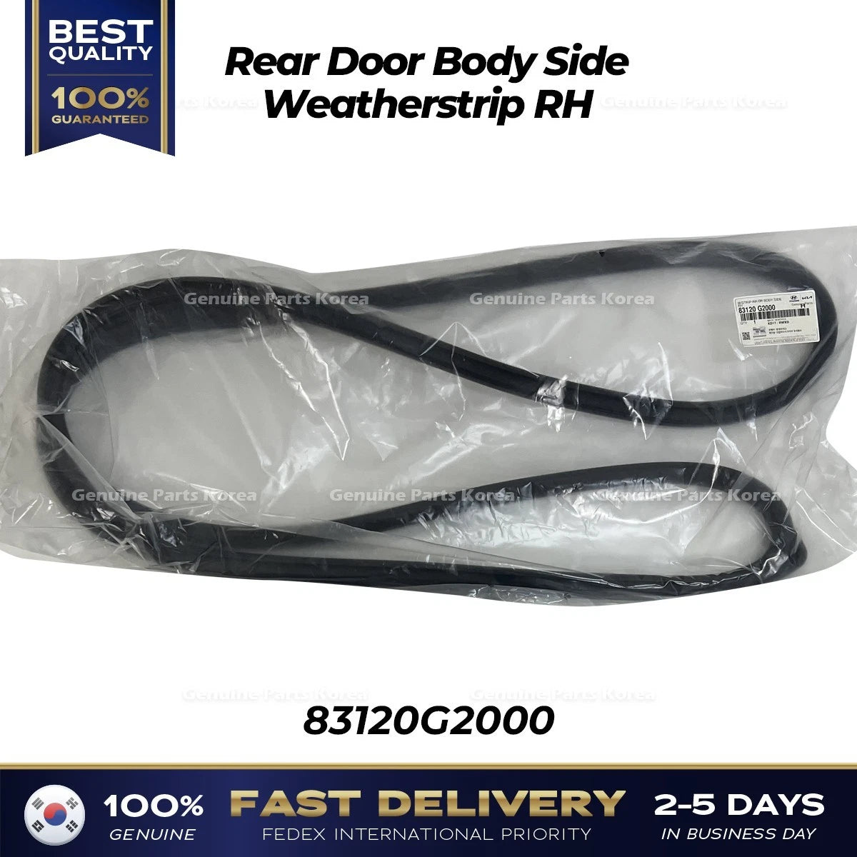 ⭐Genuine⭐ Rear Door Body Side Weatherstrip RH 83120G2000 for Hyundai Ioniq