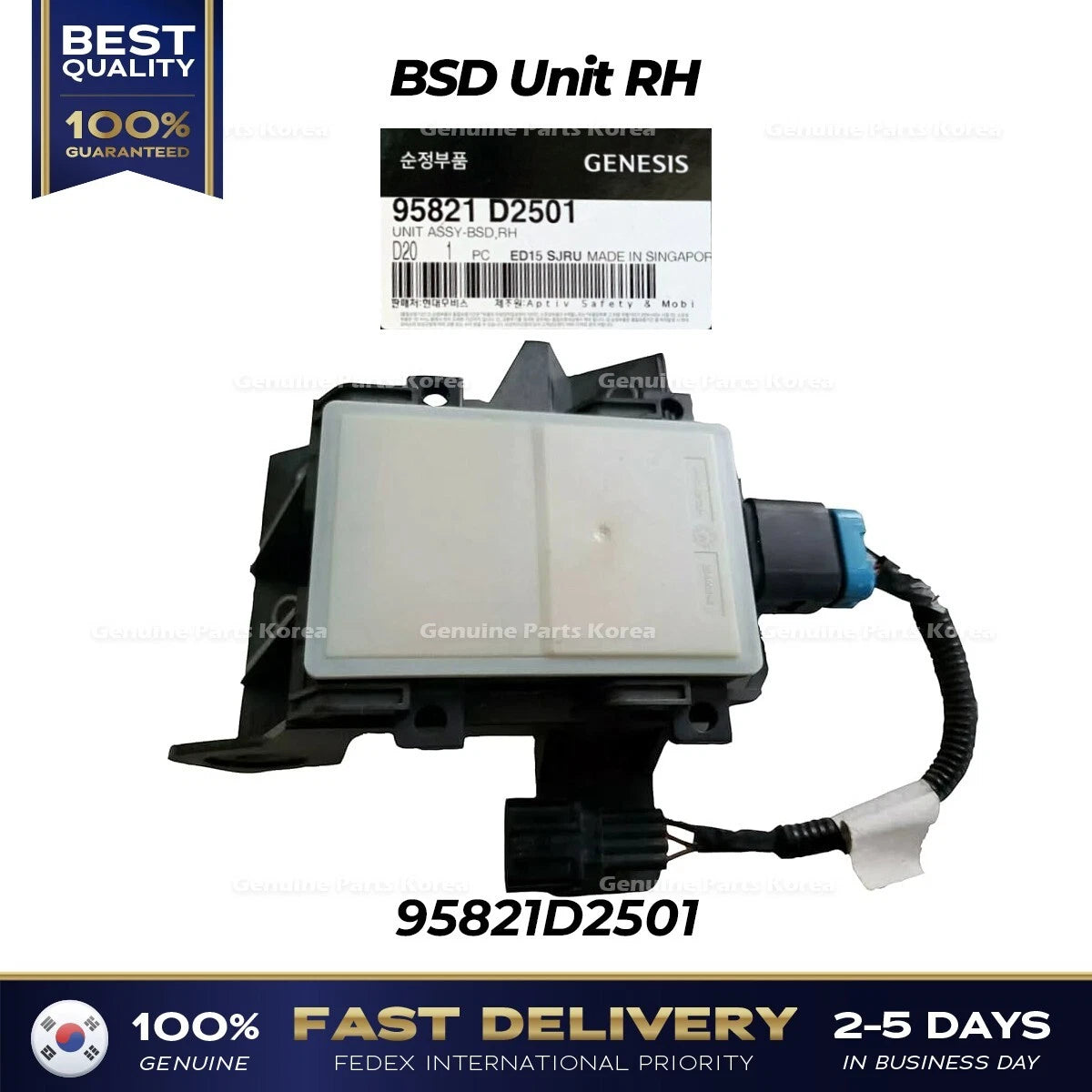 ⭐Genuine⭐ BSD Unit RH 95821D2501 for Hyundai Genesis G90