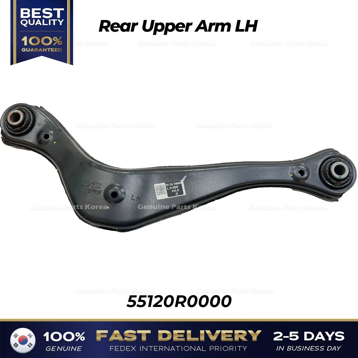 ⭐Genuine⭐ Rear Upper Arm LH 55120R0000 for Kia Carnival