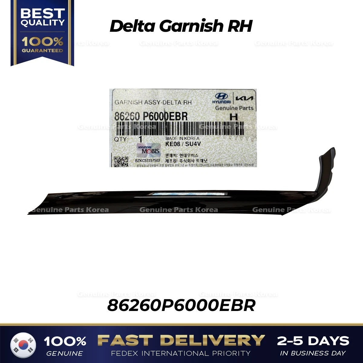⭐Genuine⭐ Delta Garnish RH 86260P6000EBR for Hyundai Santa Fe