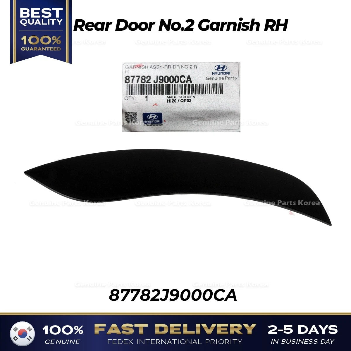 ⭐Genuine⭐ Rear Door No.2 Garnish RH 87782J9000CA for Hyundai Kona