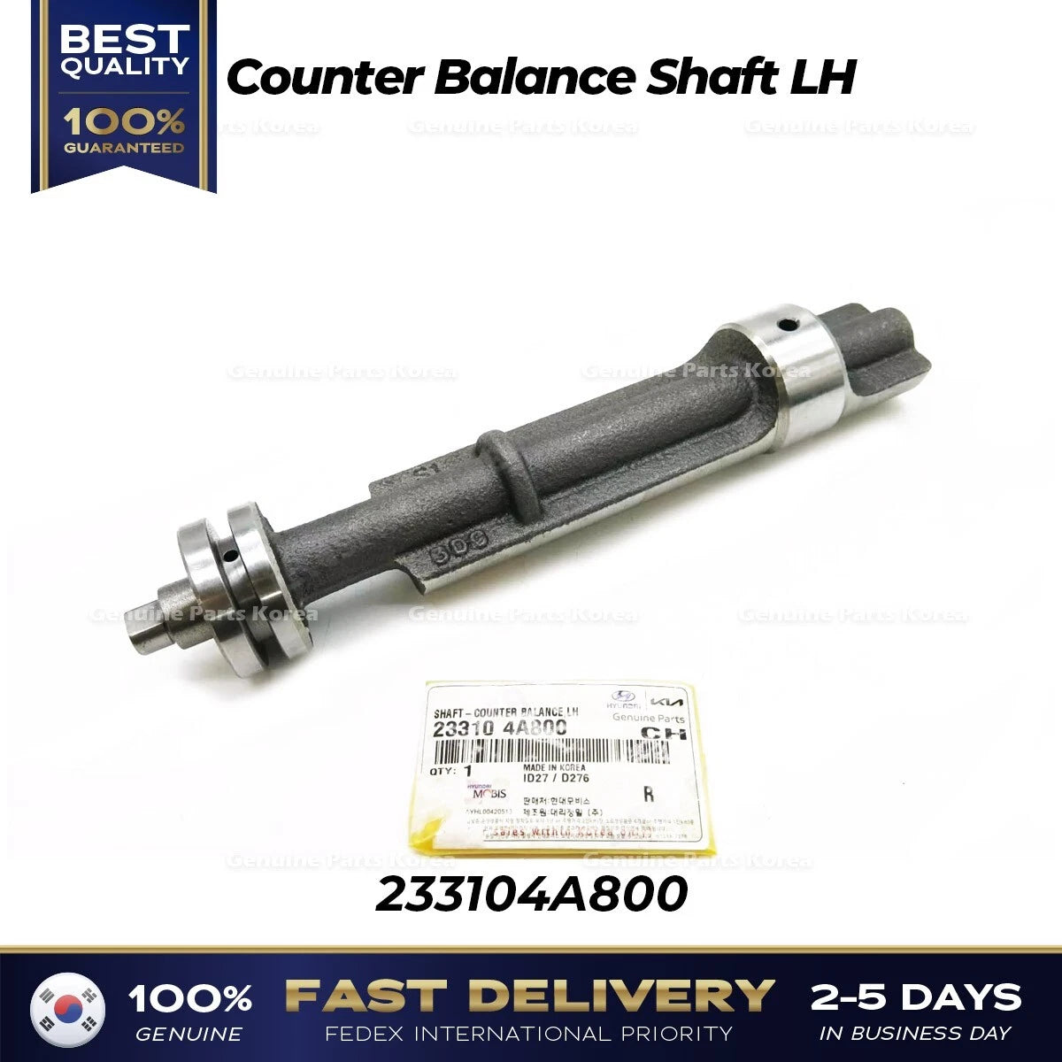 ⭐Genuine⭐ Counter Balance Shaft LH 233104A800 for Hyundai H1 Solati Porter 2