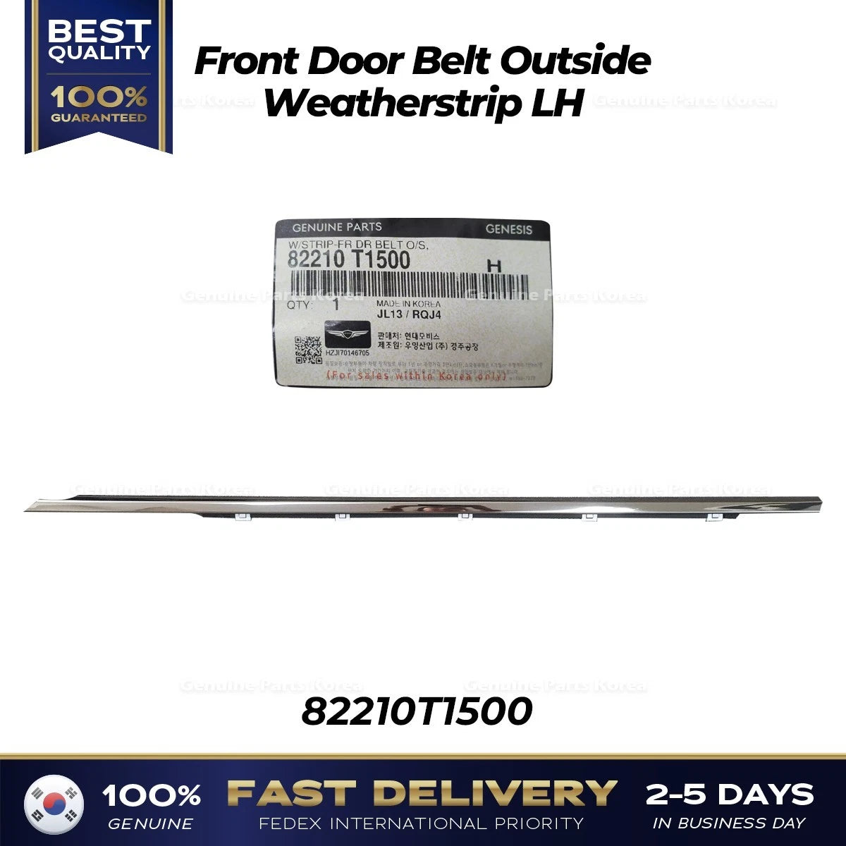 ⭐Genuine⭐ Front Door Belt Outside Weatherstrip LH 82210T1500 for Genesis G80