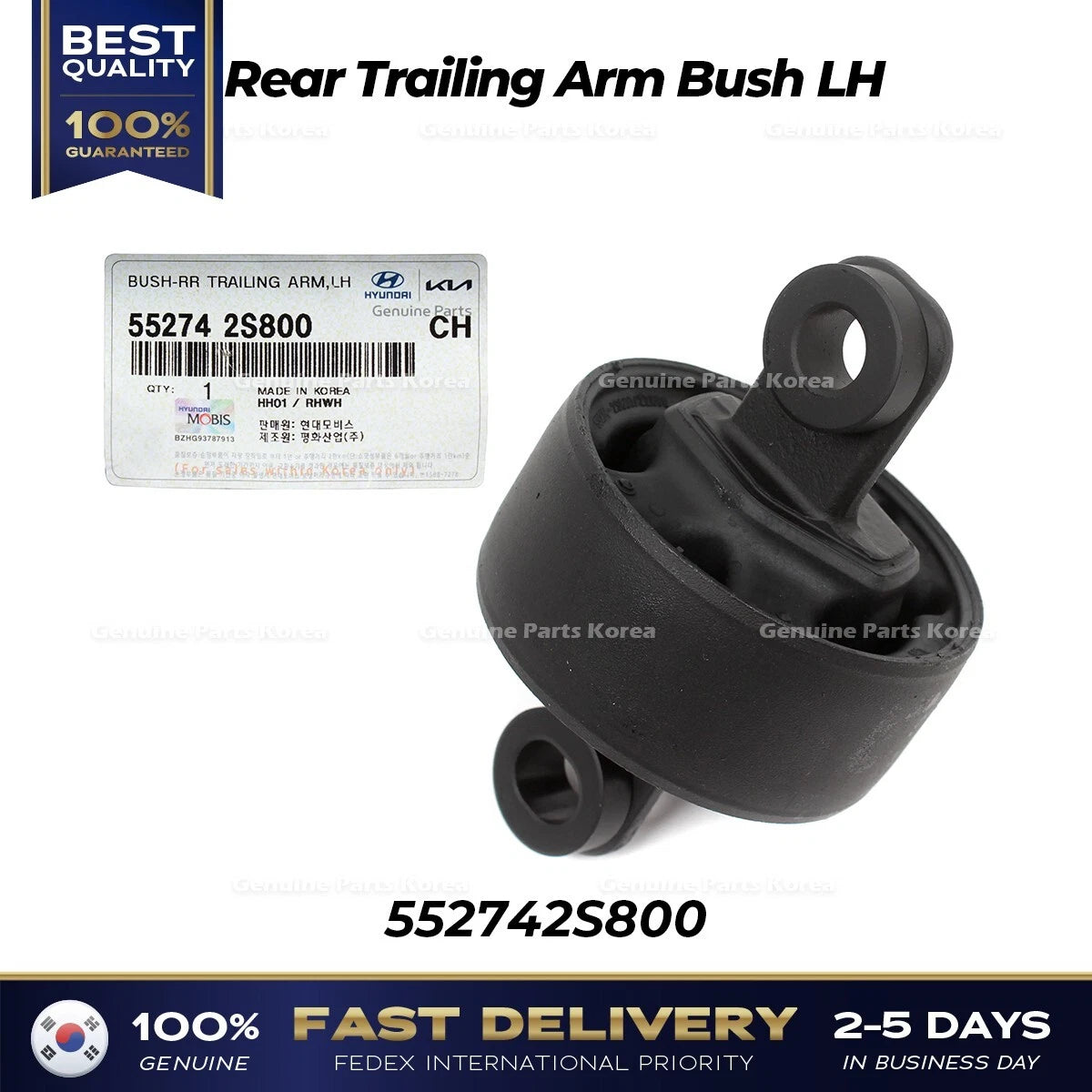 ⭐Genuine⭐ Rear Trailing Arm Bush LH 552742S800 for Hyundai Kia