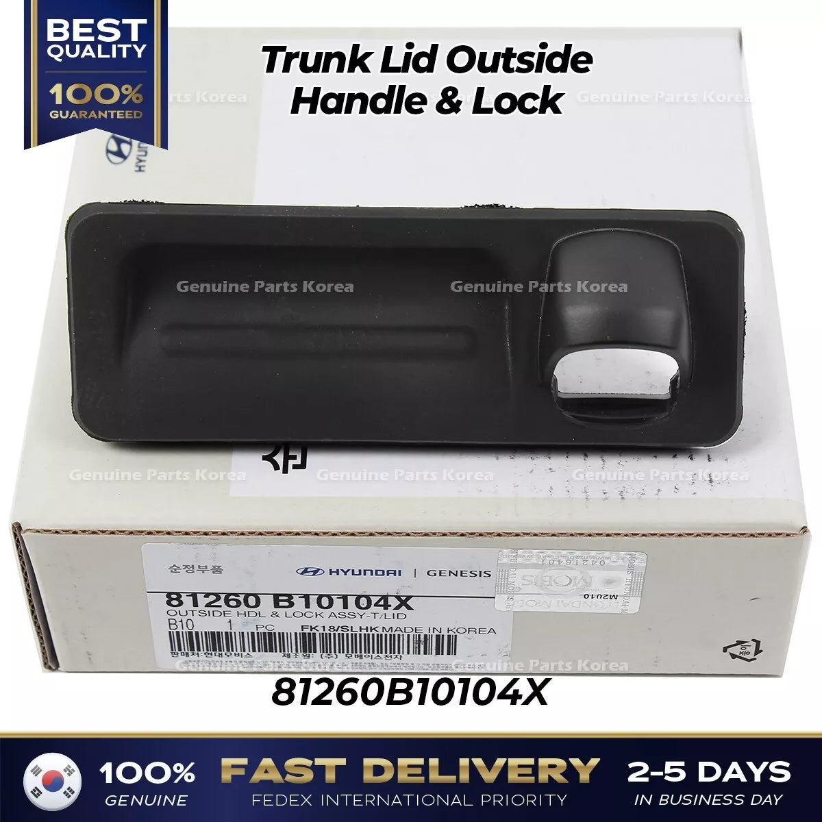 ⭐Genuine⭐ Trunk Lid Outside Handle & Lock 81260B10104X for Hyundai Genesis