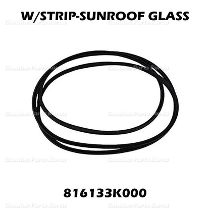 Genuine Weatherstrip Sunroof Glass 816133K000 for Hyundai Sonata Genesis Equus