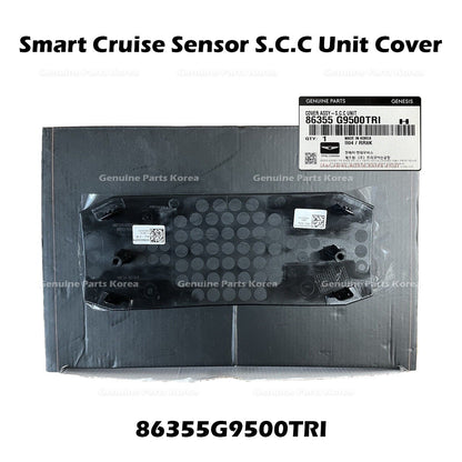 Genuine Smart Cruise Sensor S.C.C Unit Cover 86355G9500TRI for Genesis G70
