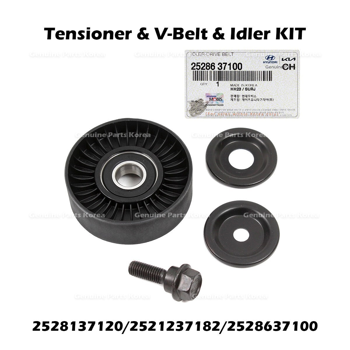 Genuine Tensioner & V-Belt & Idler KIT 2528137120 2521237182 2528637100