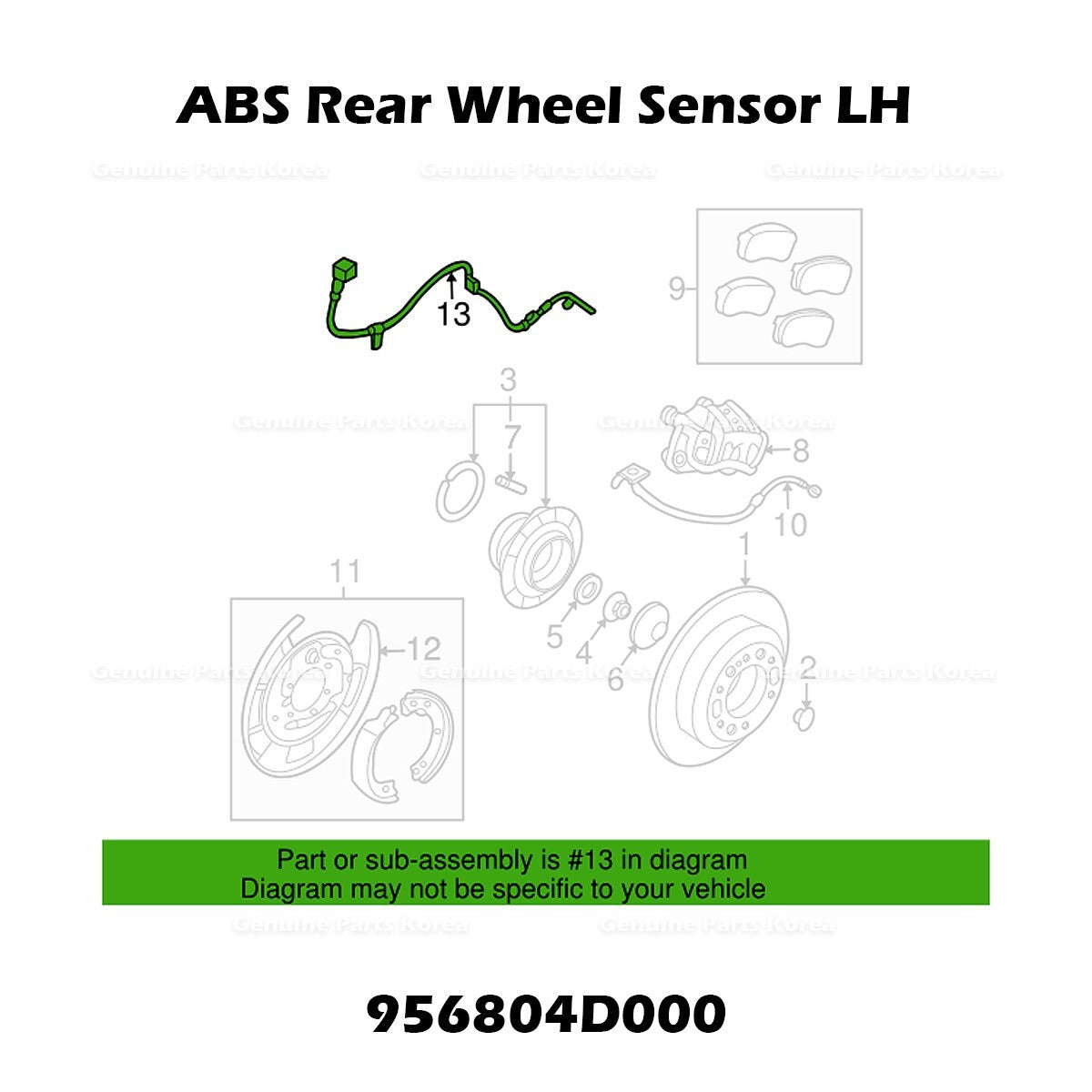 Genuine ABS Rear Wheel Sensor LH 956804D000 for Hyundai Entourage Kia Sedona