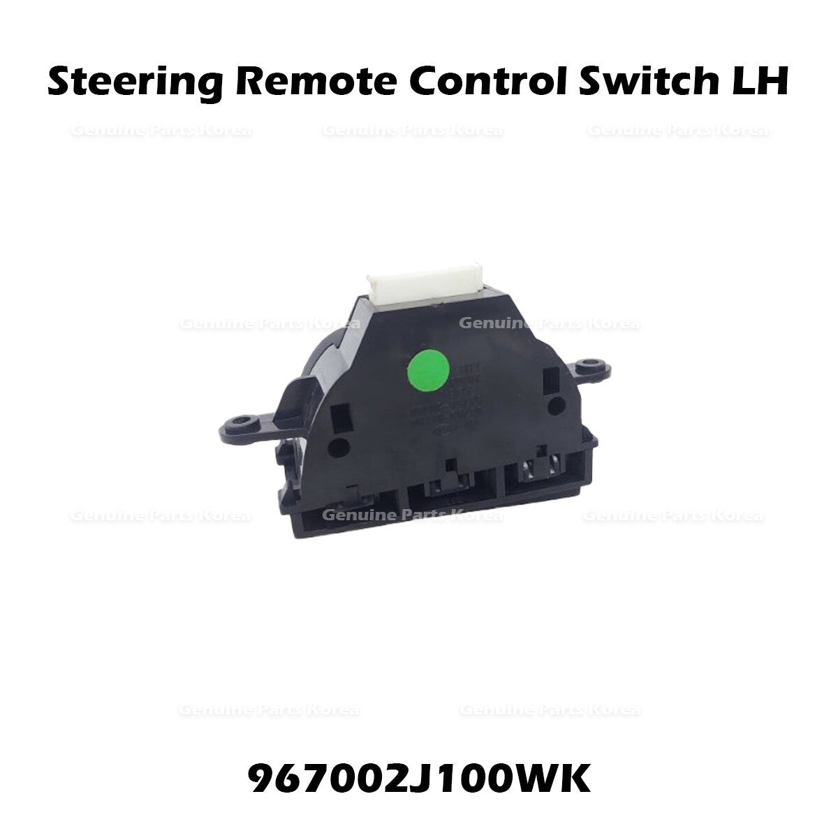 Genuine Steering Remote Control Switch LH 967002J100WK for Kia Borrego