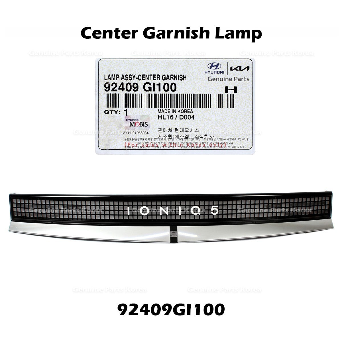 Genuine Center Garnish Lamp 92409GI100 for Hyundai Ioniq 5
