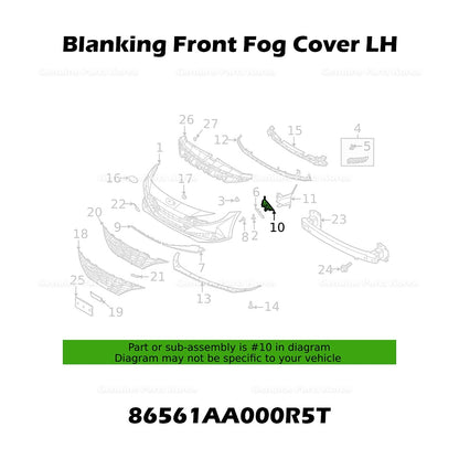 Genuine Blanking Front Fog Cover LH 86561AA000R5T for Hyundai Elantra
