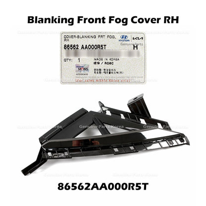 Genuine Blanking Front Fog Cover RH 86562AA000R5T for Hyundai Elantra