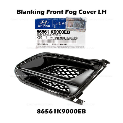 Genuine Blanking Front Fog Cover LH 86561K9000EB for Hyundai Veloster