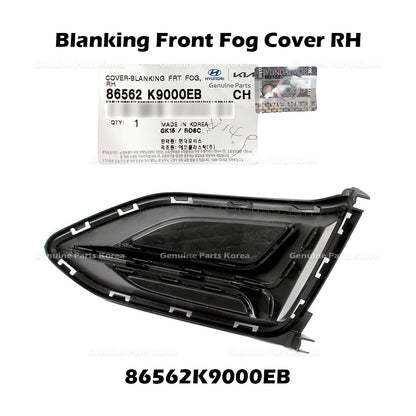 Genuine Blanking Front Fog Cover RH 86562K9000EB for Hyundai Veloster