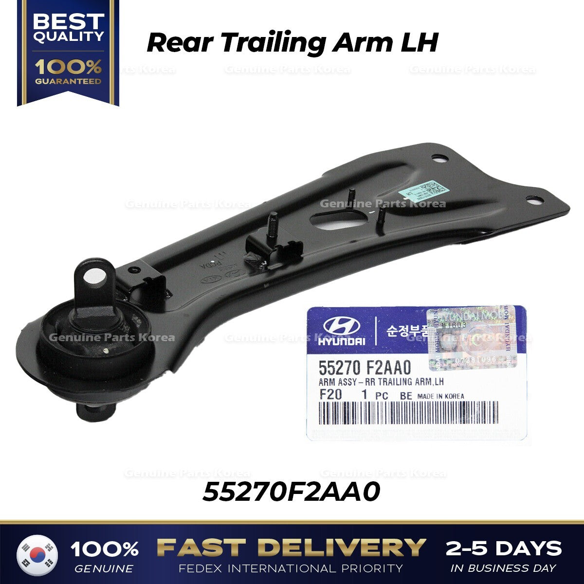 Genuine Rear Trailing Arm LH 55270F2AA0 for Hyundai Elantra Kia Forte