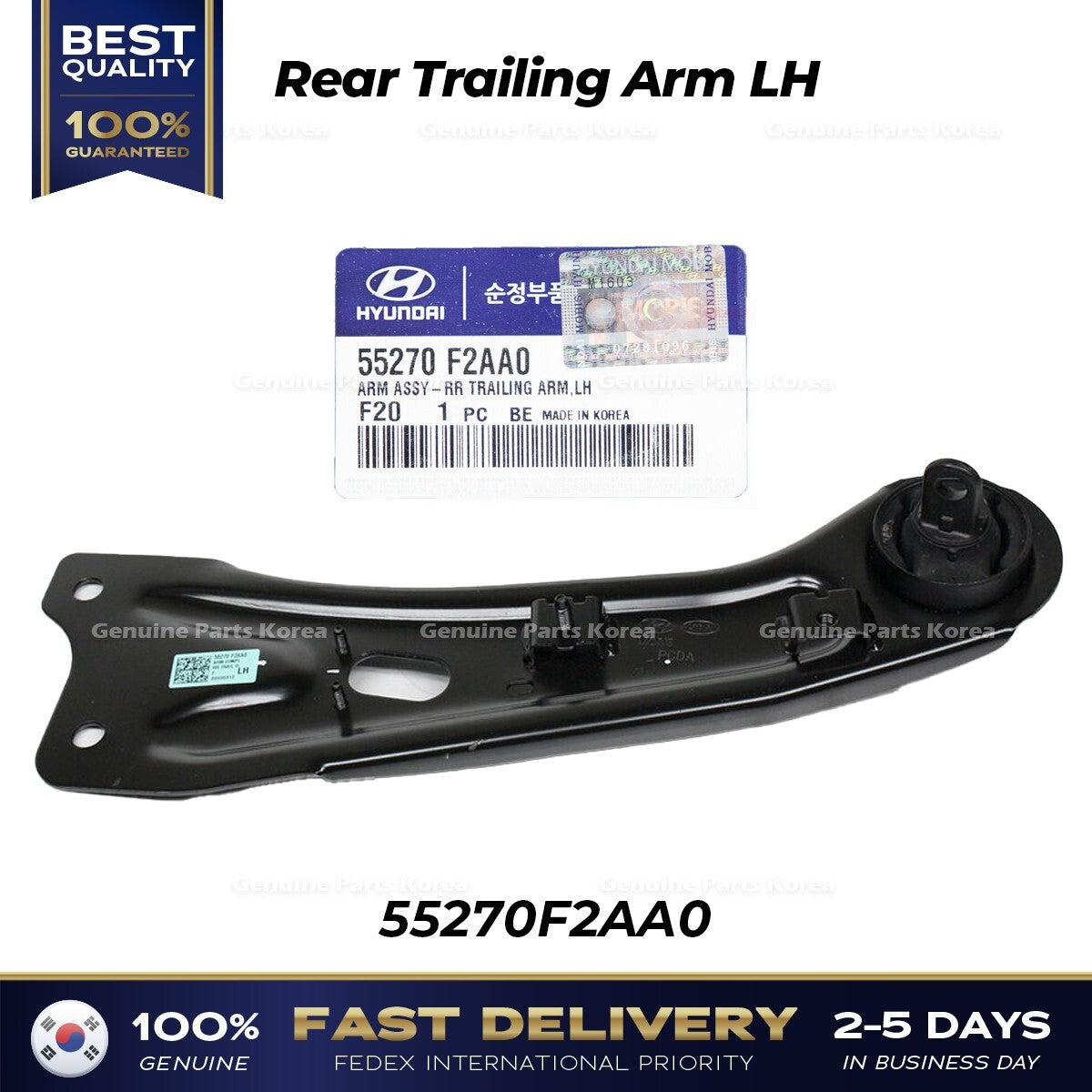 Genuine Rear Trailing Arm LH 55270F2AA0 for Hyundai Elantra Kia Forte