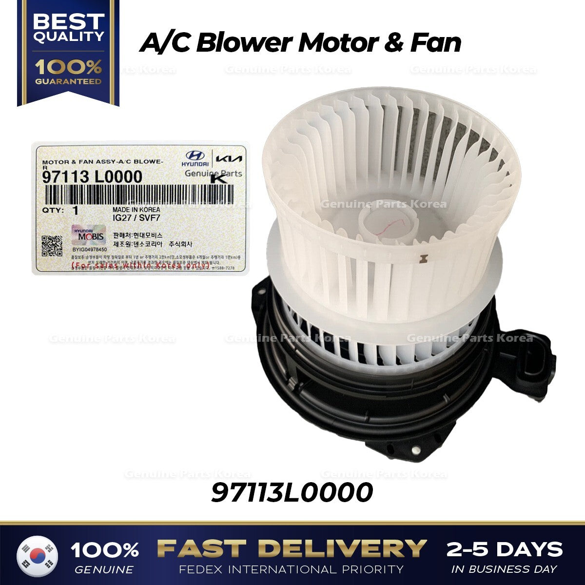 Genuine A/C Blower Motor & Fan 97113L0000 for Hyundai Sonata