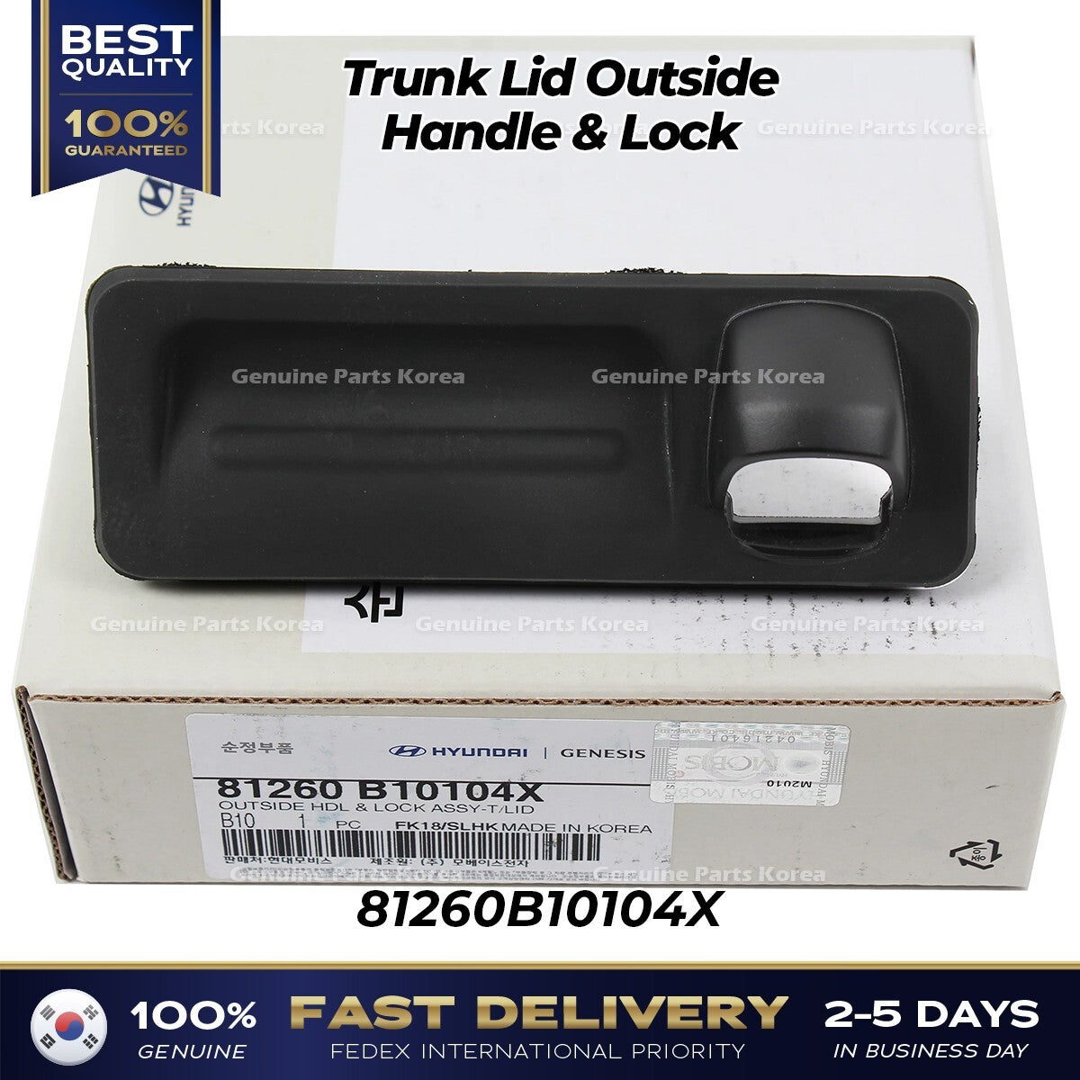 Genuine Trunk Lid Outside Handle & Lock 81260B10104X for Hyundai Genesis