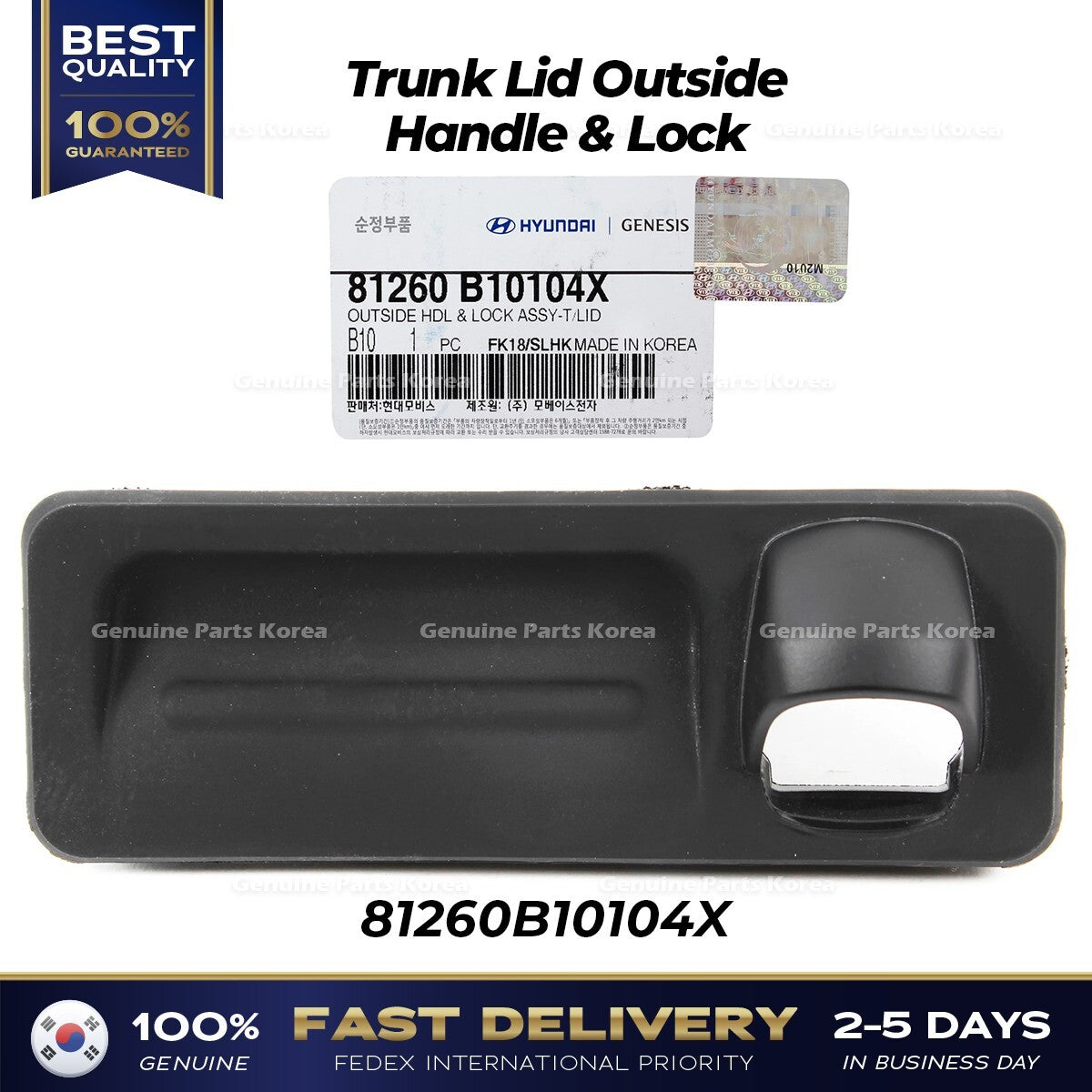 Genuine Trunk Lid Outside Handle & Lock 81260B10104X for Hyundai Genesis