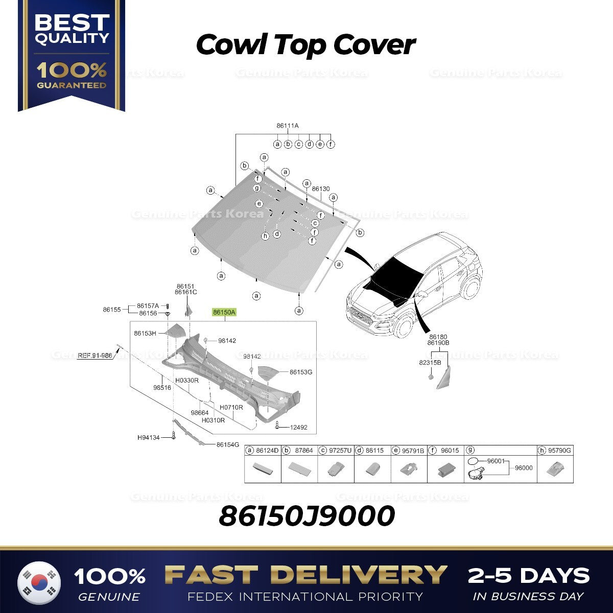 Genuine Cowl Top Cover 86150J9000 for Hyundai Kona