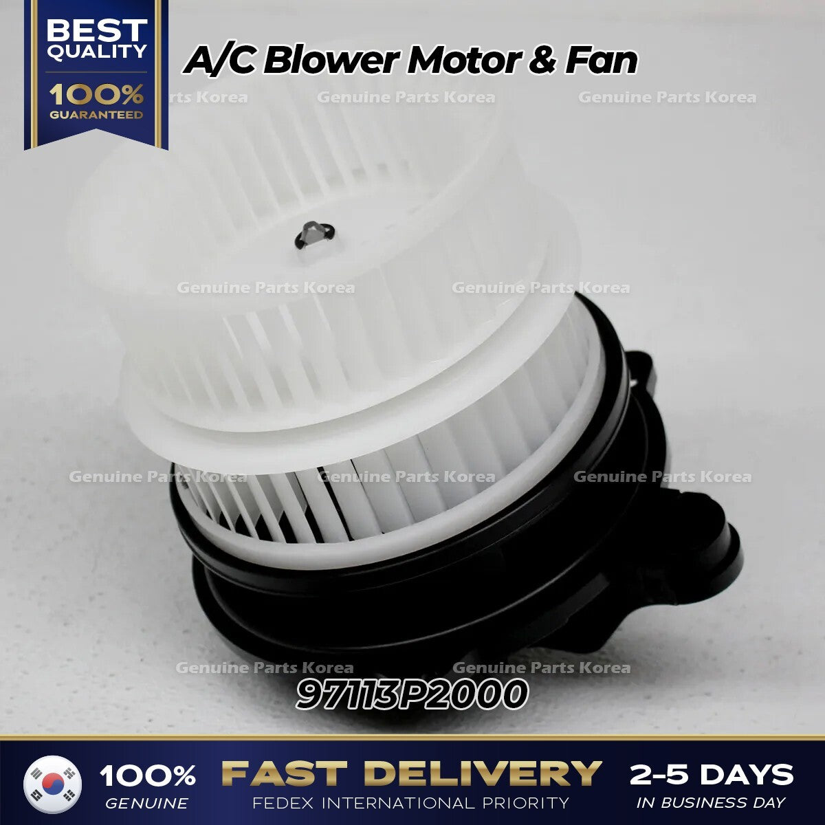 Genuine A/C Blower Motor & Fan 97113P2000 for Hyundai Santa Fe