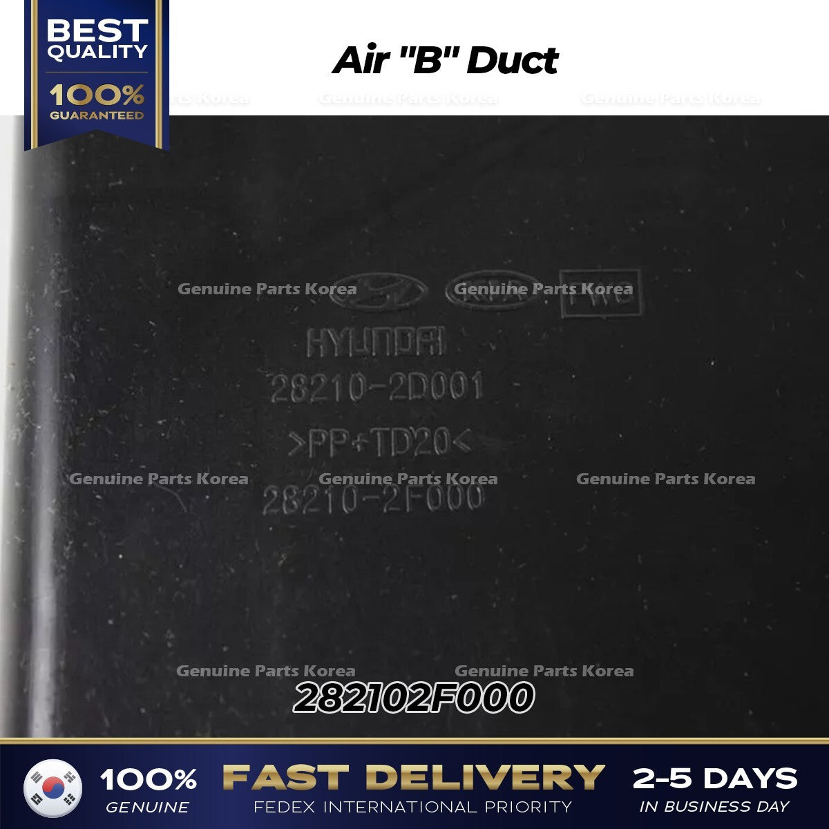 Genuine Air "B" Duct 282102F000 for Hyundai Elantra Kia Spectra