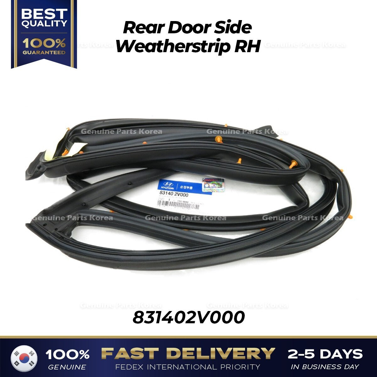 Genuine Rear Door Side Weatherstrip RH 831402V000 for Hyundai Veloster