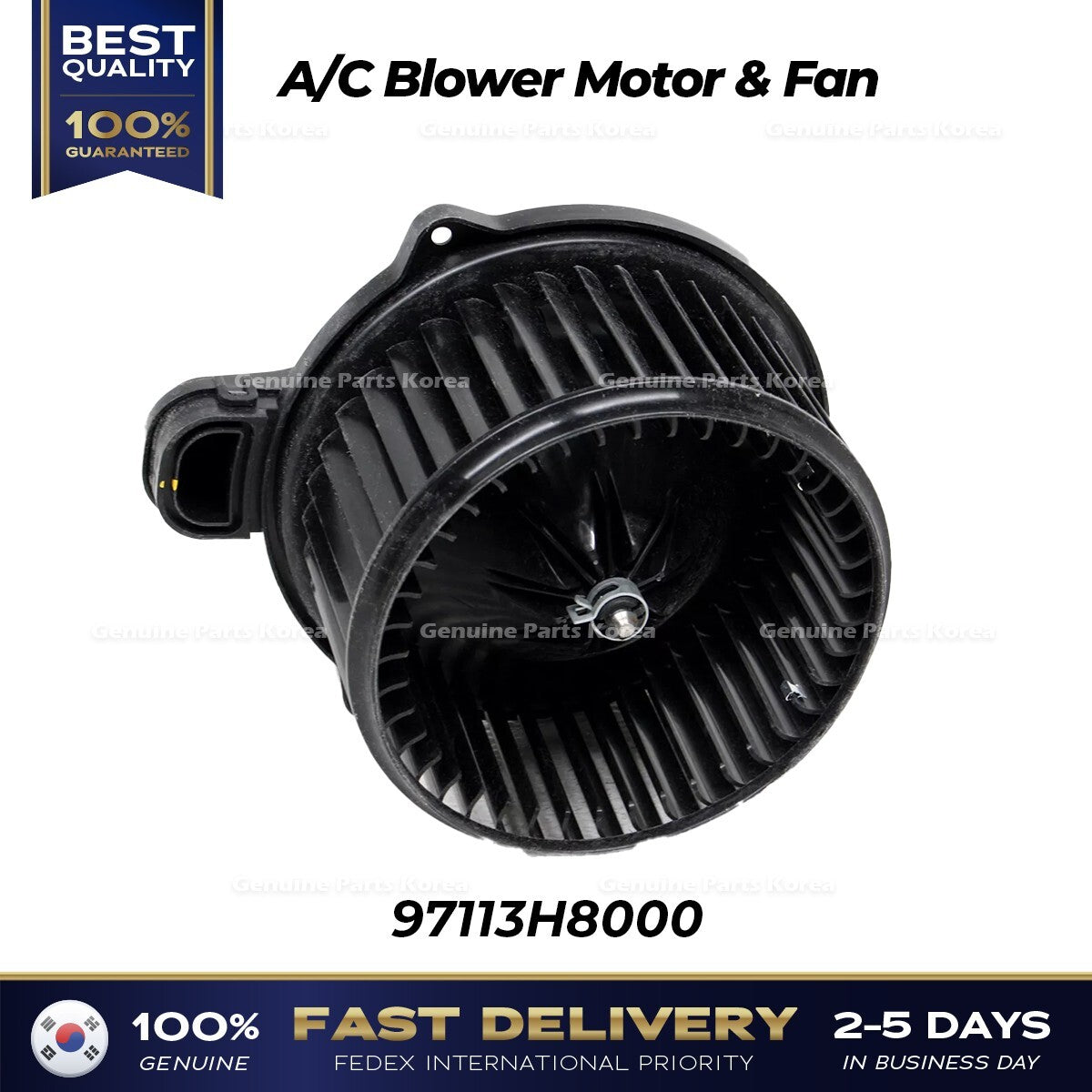 Genuine A/C Blower Motor & Fan 97113H8000 for Hyundai Kona Venue
