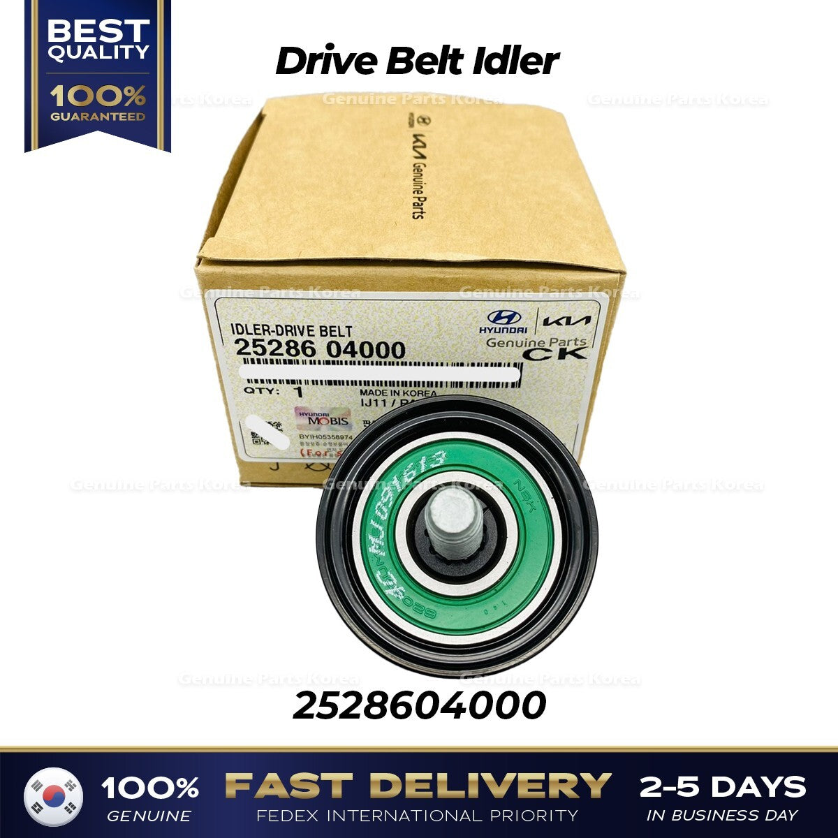 Genuine Drive Belt Idler 2528604000 for Hyundai Accent Kia Picanto
