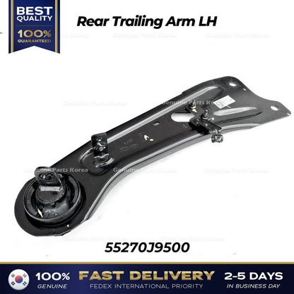Genuine Rear Trailing Arm LH 55270J9500 for Hyundai Kona
